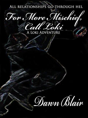 cover image of For More Mischief, Call Loki